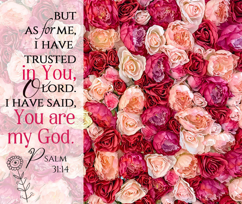Psalm 31:14