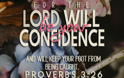 Proverbs 3:26