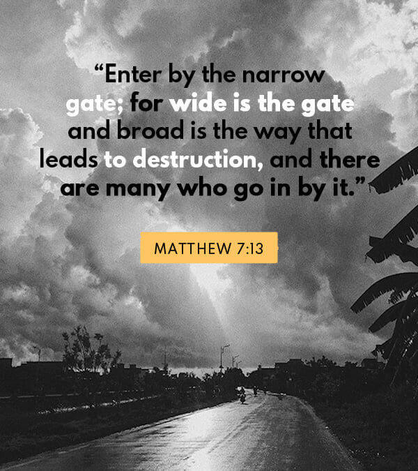 Matthew 7:13