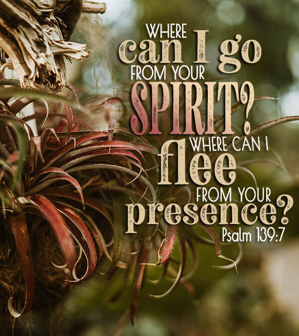 Psalm 139:7
