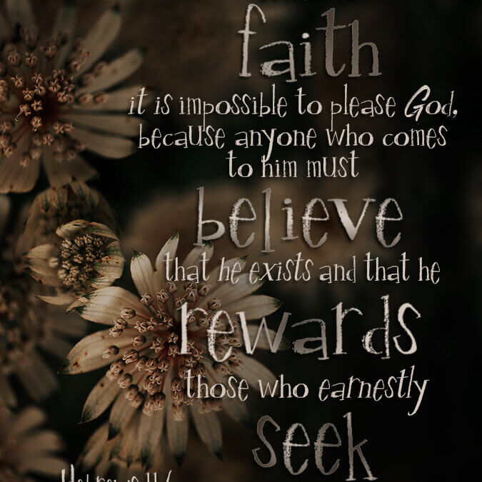 Hebrews 11:6