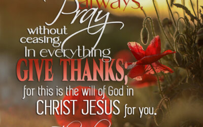 1 Thessalonians 5:16-18