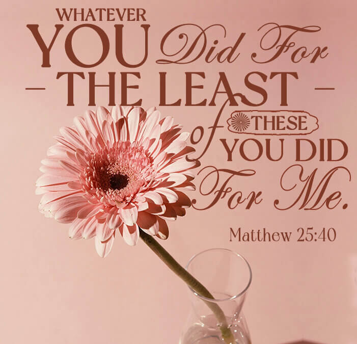 Matthew 25:40