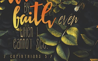 2 Corinthians 5:7