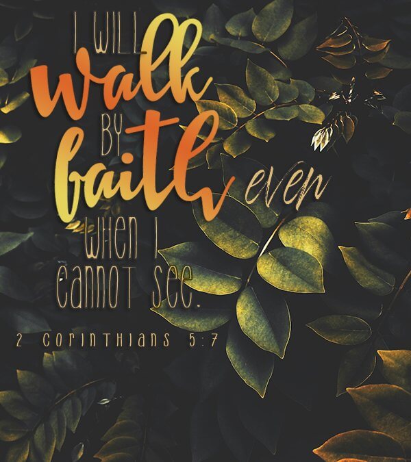 2 Corinthians 5:7